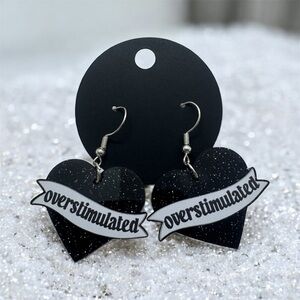Black Heart Earrings with 'Overstimulated' Banner Valloween